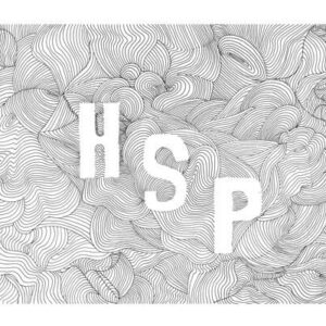 HSP in Flow – Sensitivity as a Strength in Daily Life
